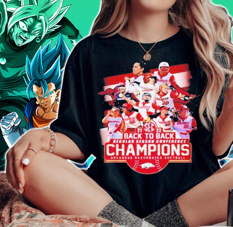 Back To Back Regular Season Conference Champions Arkansas Razorbacks Softball 2022 Shirt t-shirt woman shirt