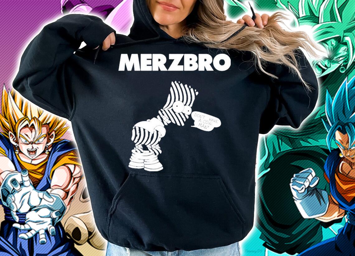 Bart Simpson Merzbro Don't Have A Cow Man Shirt t-shirt hoodie