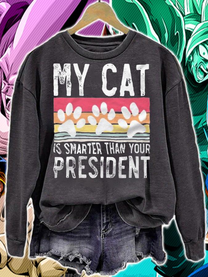My Cat Is Smarter Than Your President Vintage T-Shirt t-shirt sweatshirt