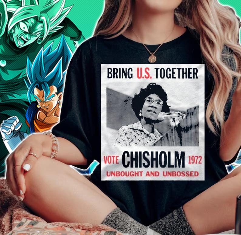 Retro Campaign Poster Unbought Unbossed Shirley Chisholm Pullover Shirt t-shirt woman shirt