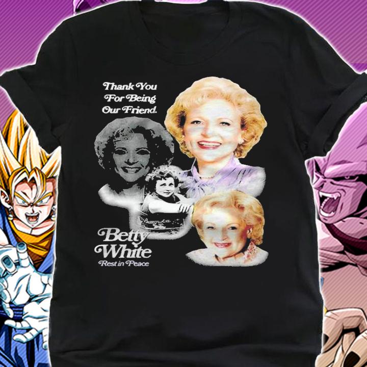 RIP Betty White Stay Golden thank you for being our friend signature T-shirt t-shirt shirt