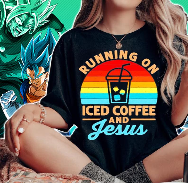 Running On Iced Coffee And Jesus Christian Cold Brew Lover T-Shirt t-shirt woman shirt