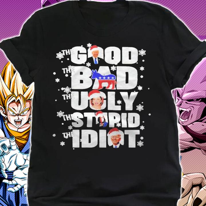 Trump the good Democrat the bad Pelosi the ugly Kamala the stupid Biden the idiot Christmas T-shirt t-shirt shirt