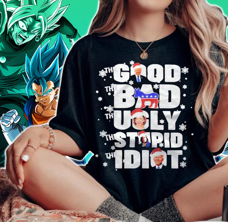 Trump the good Democrat the bad Pelosi the ugly Kamala the stupid Biden the idiot Christmas T-shirt t-shirt woman shirt