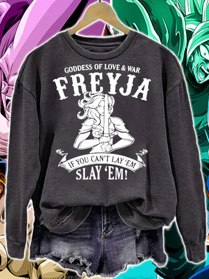 Goddess Of Love And War Freyja If You Cant Lay em Slay em T-Shirt t-shirt sweatshirt