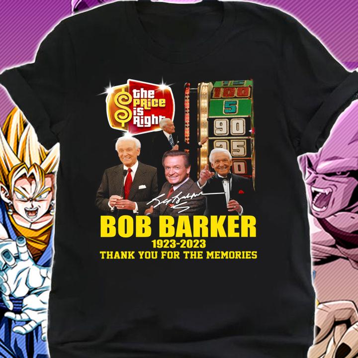 Bob Barker 1923 2023 The Price Is Right Thank You For The Memories t-shirt shirt