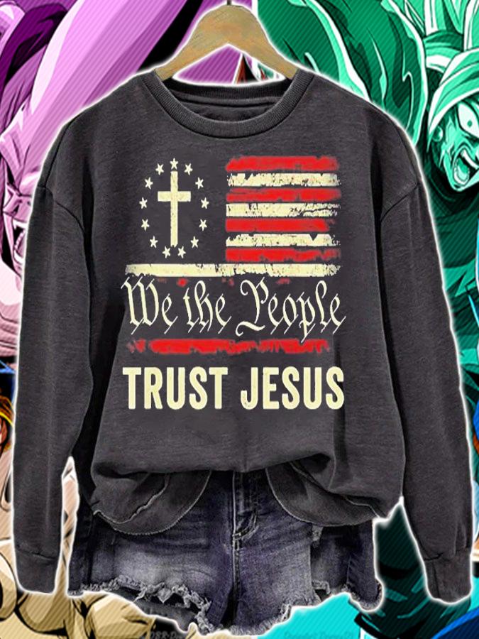 We The People Trust Jesus Usa Flag Christian Patriotic T-Shirt t-shirt sweatshirt