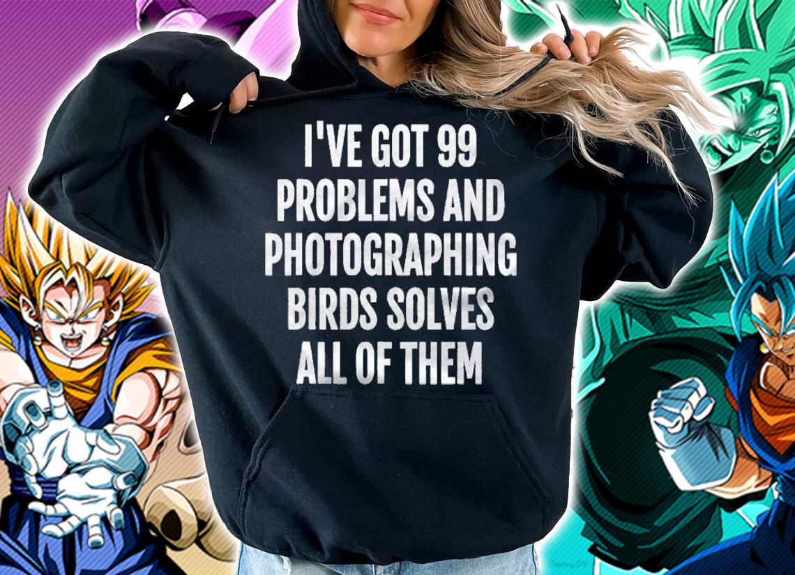 Wildlife Bird Photographer Photography Shirt t-shirt hoodie