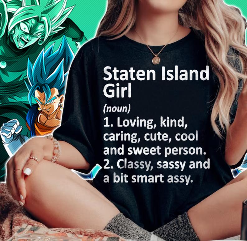 Womens Staten Island Ny New York Funny City Home Roots Girl Gift Shirt t-shirt woman shirt