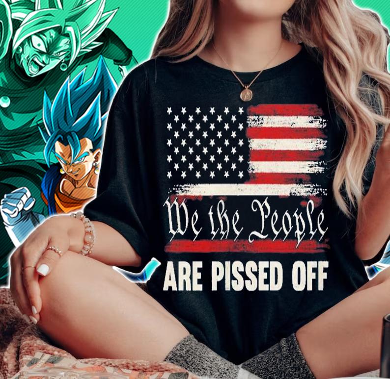 Womens We The People Are Pissed Off Vintage Us America Flag On Back Shirt t-shirt woman shirt