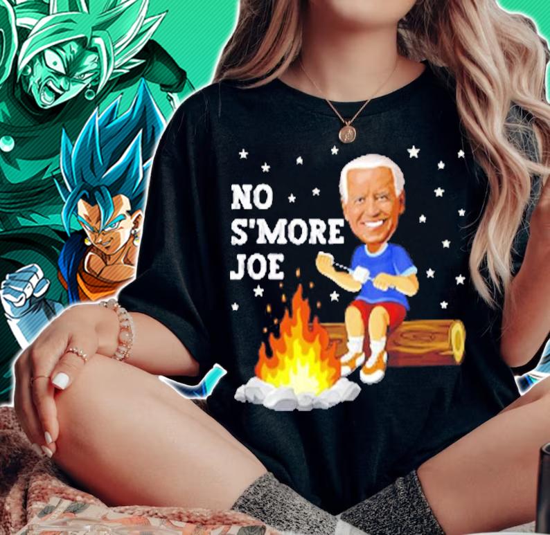 Funny Anti President Biden Camping No S'more Joe Campfire T-Shirt t-shirt woman shirt