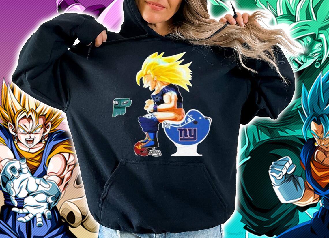 Son Goku Dallas Cowboys Toilet New York Giants Philadelphia Eagles t-shirt hoodie