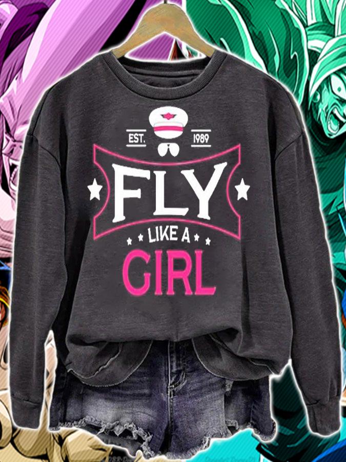 Fly Like A Girl Aviation Aircraft Pilot T-Shirt sweatshirt