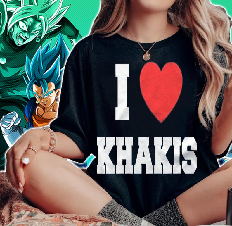 I Love Khakis Clothing Lovers Gift Shirt woman shirt