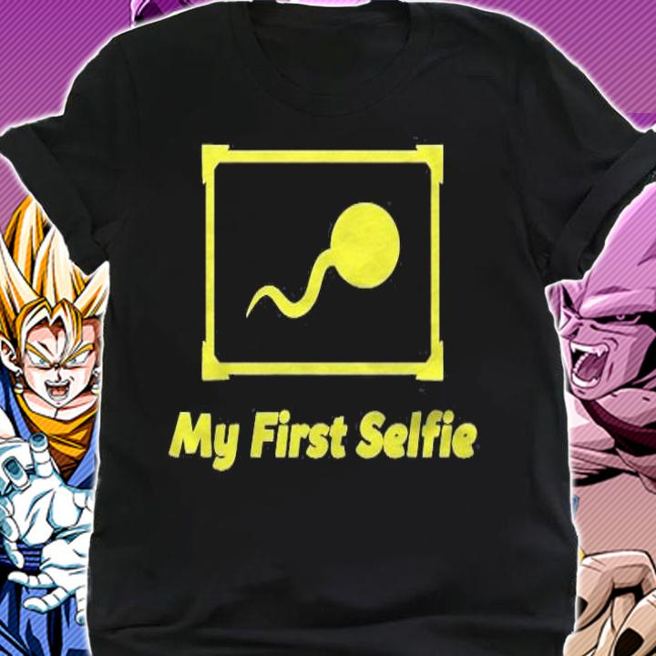 My First Selfie Humor Funny Shirt shirt