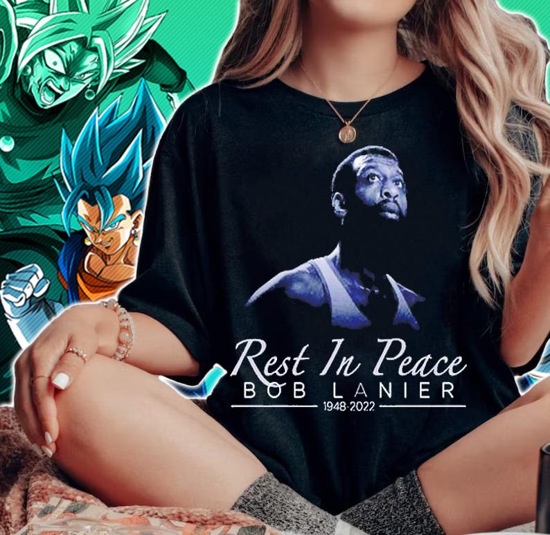 Rest In Peace Bob Lanier Dies At 73 T-Shirt woman shirt