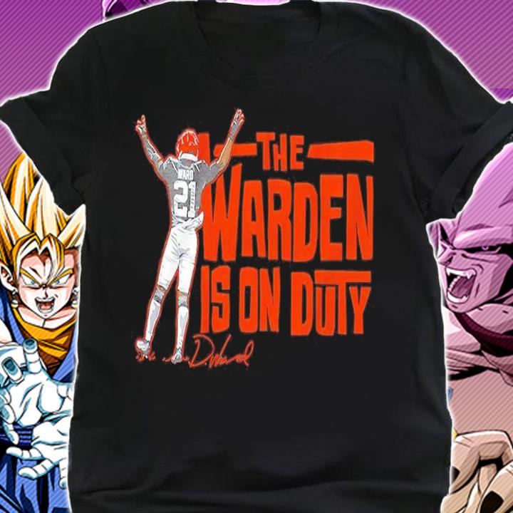 Denzel Ward The Warden's On Duty Shirt shirt