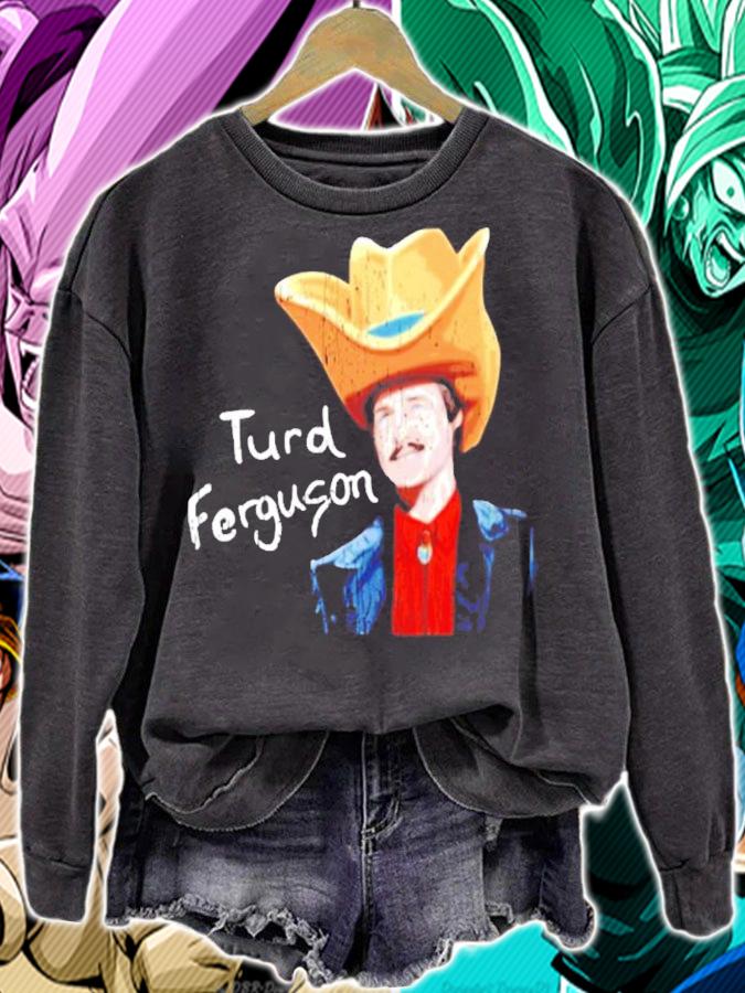 Turd Ferguson Shirt sweatshirt