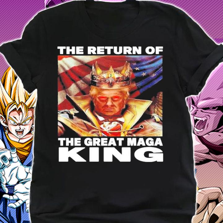 Donald Trump The Return Of The Great Maga King Maga King American Flag t-shirt shirt
