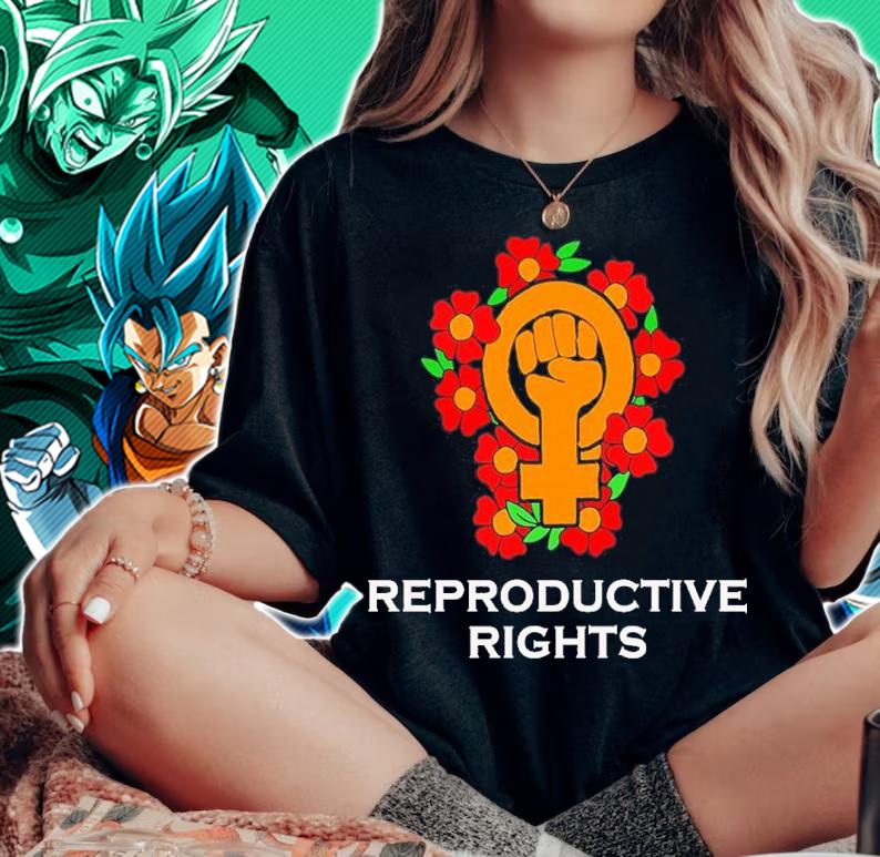 Fight For Reproductive Rights Shirt woman shirt