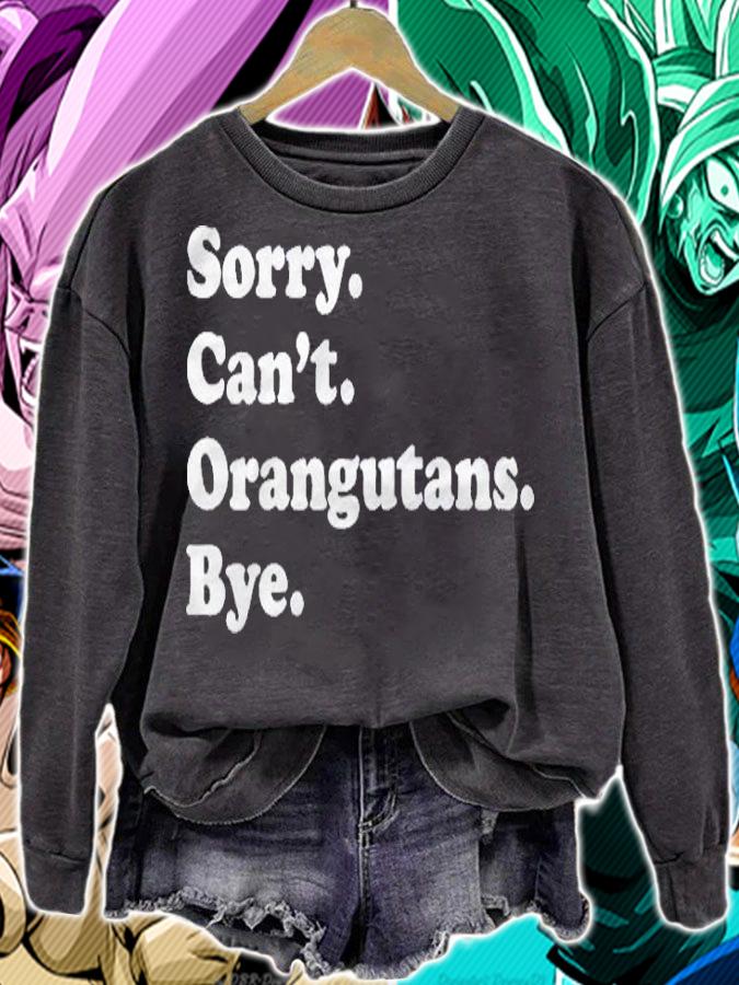 Funny Orangutan Monkey Gift For Men Women Boys Or Girls Shirt sweatshirt