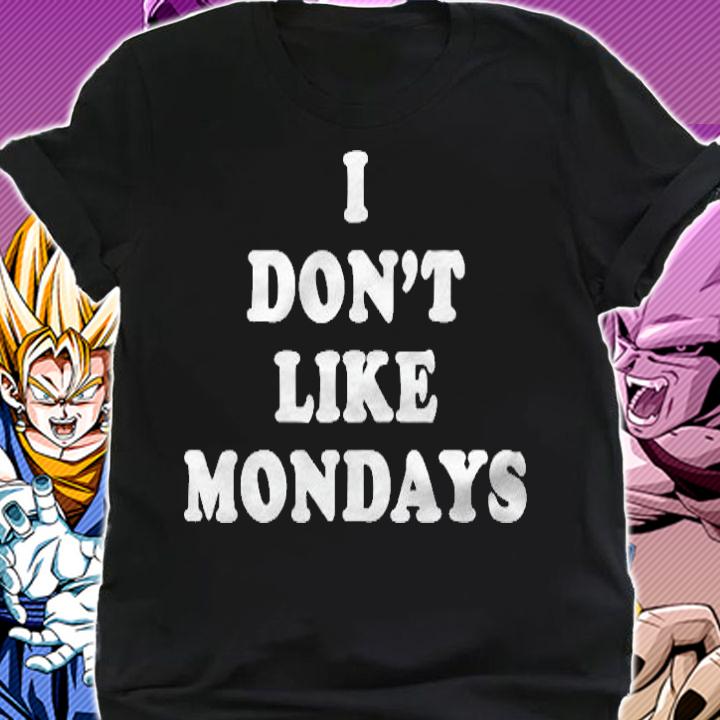I Dont Like Mondays Slightly Sarcastic Series Shirt shirt