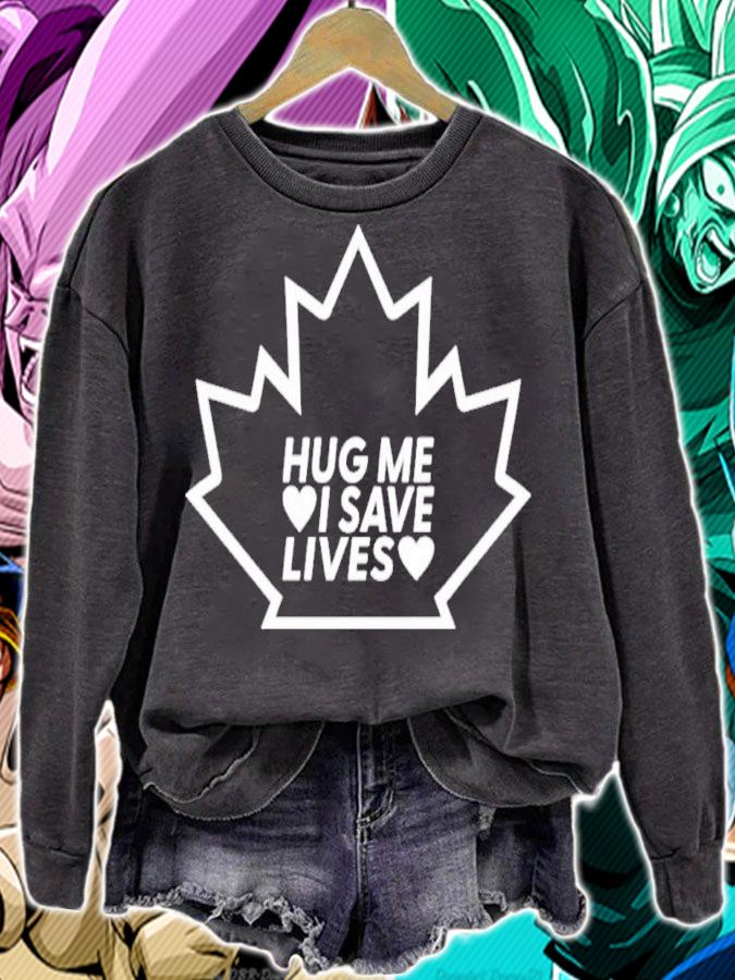Liz Churchill Hug Me I Save Lives Bill Gates Shirt sweatshirt