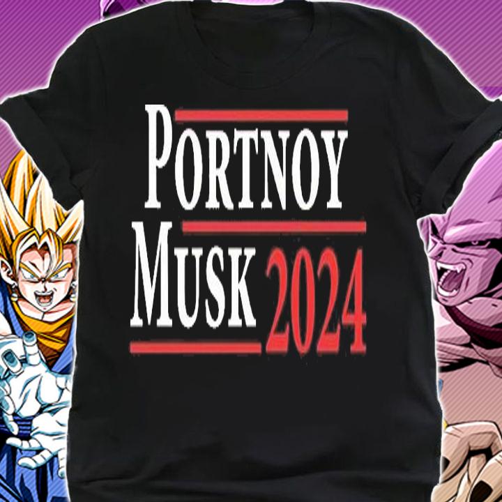 Portnoy Musk 2024 Dave 2024 T-Shirt shirt