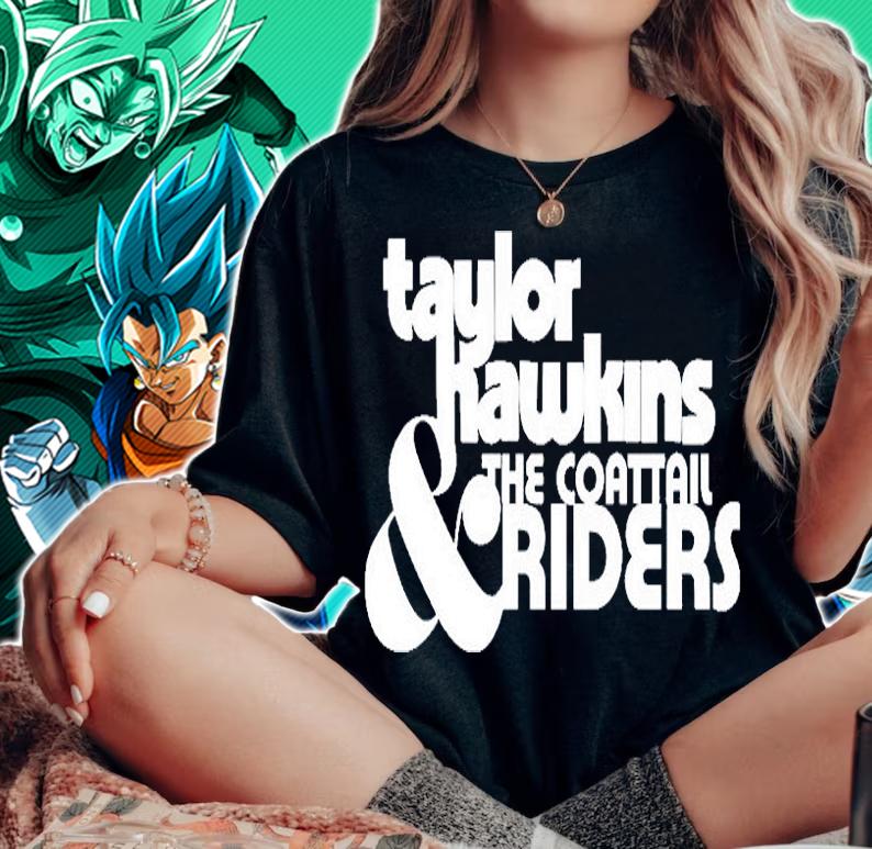 Taylor Hawkins The Coattail And Riders T-Shirt woman shirt