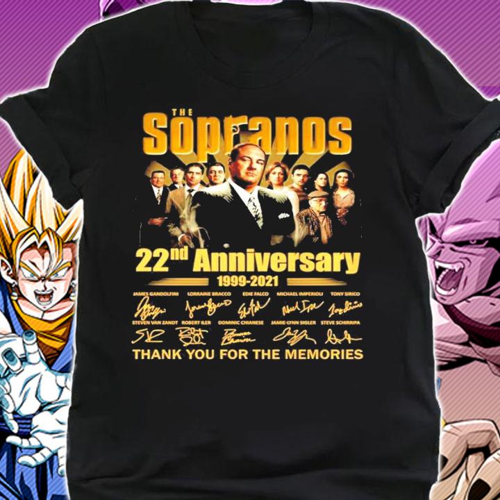 The Sopranos 22nd Anniversary 1999 2021 Thank You For The Memories Signatures t-shirt shirt