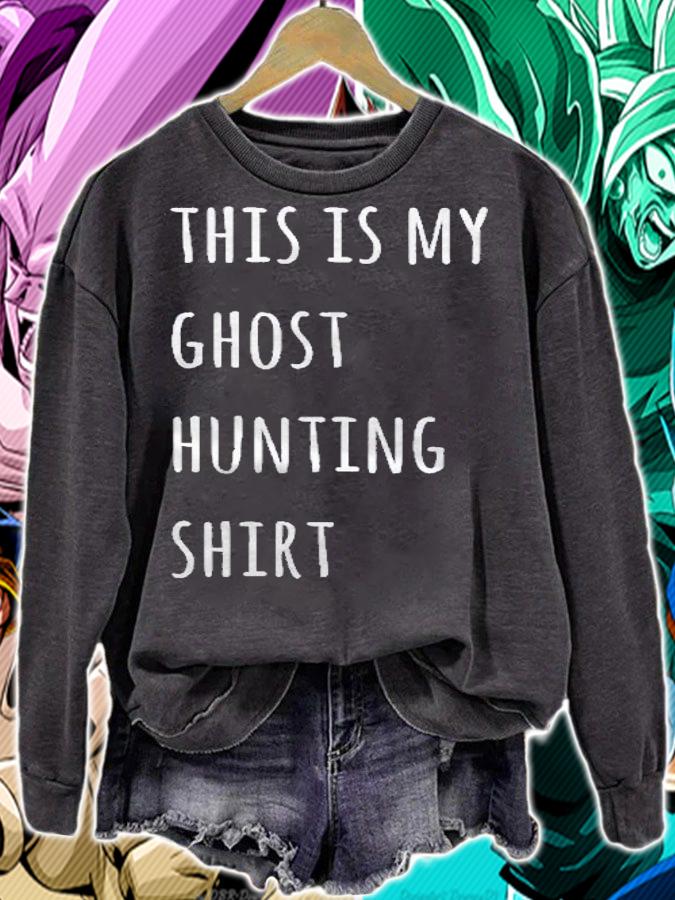 This Is My Ghost Hunting Shirt Funny Lazy Halloween Costume Shirt sweatshirt
