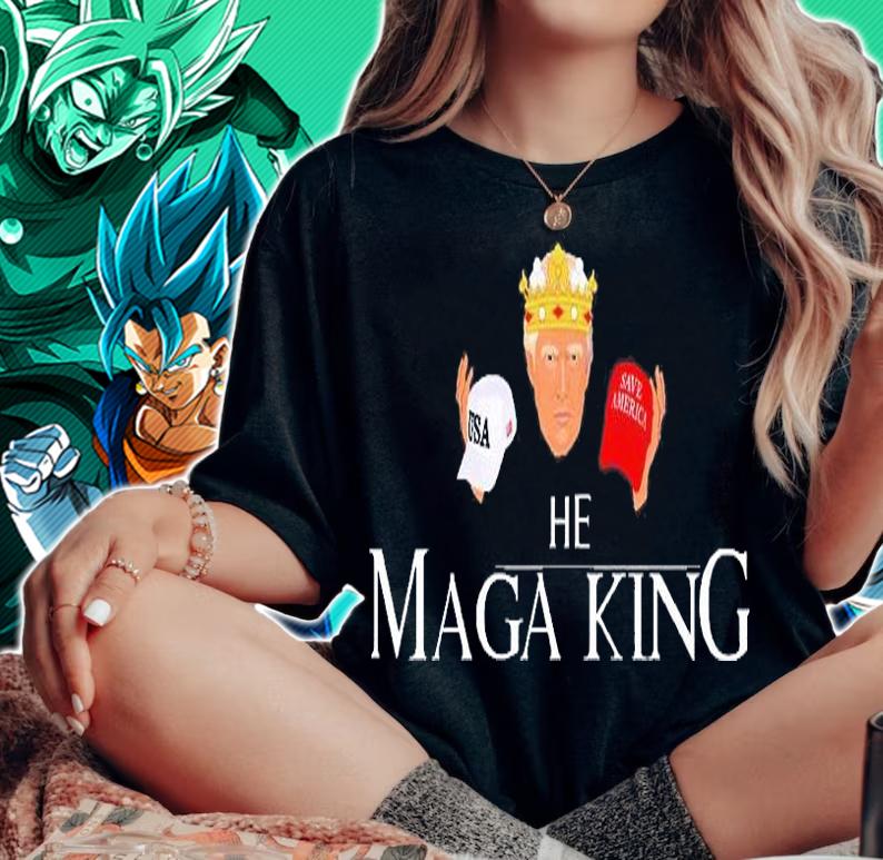 Trump The Maga King T-Shirt woman shirt
