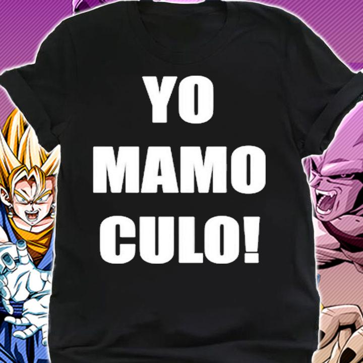 Yo Mamo Culo Shirt shirt