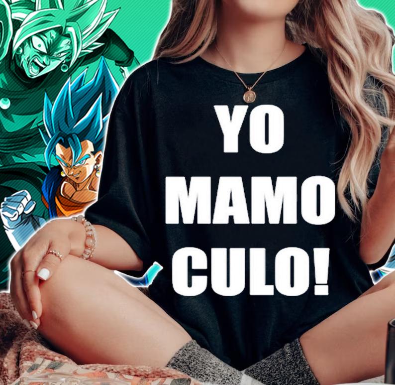 Yo Mamo Culo Shirt woman shirt