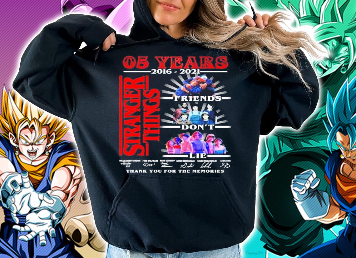 05 Years 2016 2021 Stranger Things Friends Dont Lie Signatures t-shirt hoodie