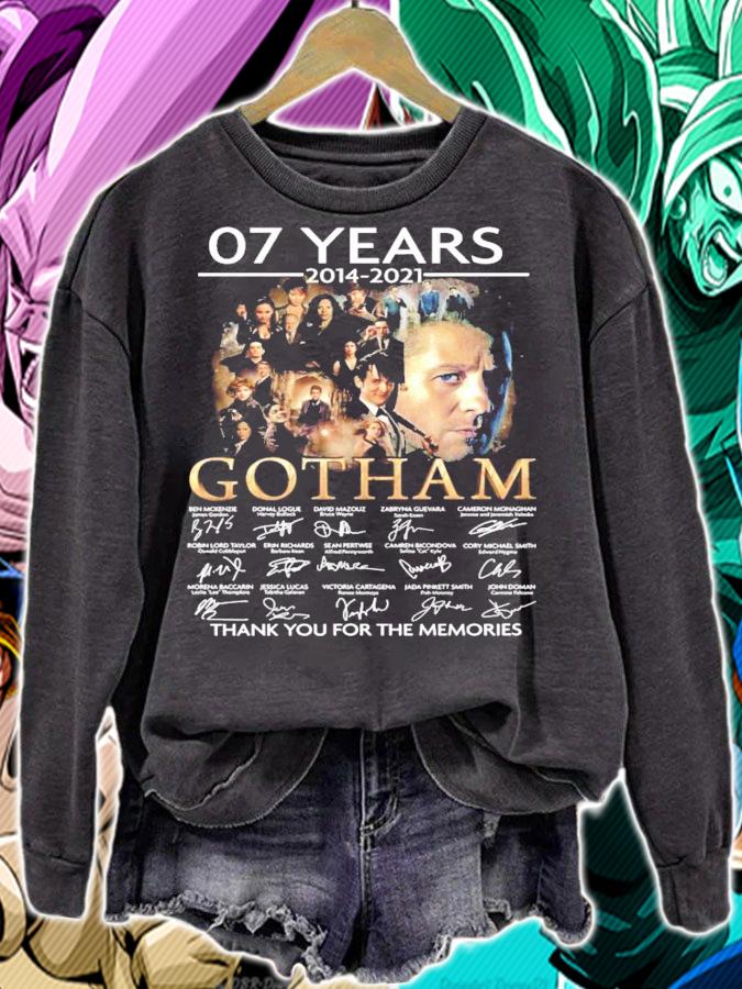 07 years 2014 2021 Gotham signatures thank you for the memories t-shirt sweatshirt