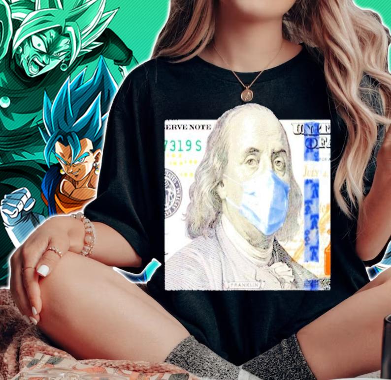 100 Dollar Bill Benjamin Franklin Face Mask President t-shirt woman shirt