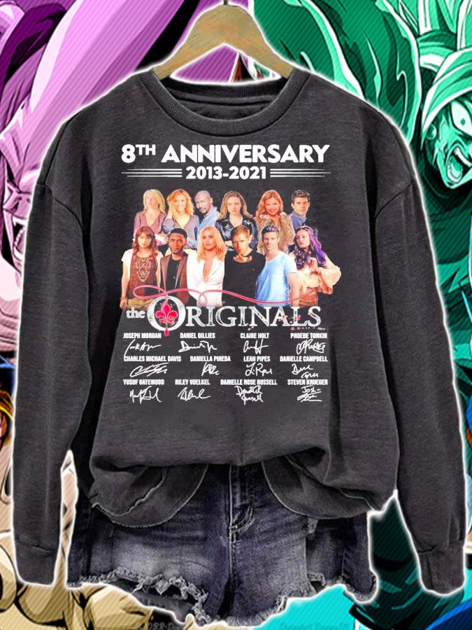 8th anniversary 2013 2021 The Originals signatures t-shirt sweatshirt