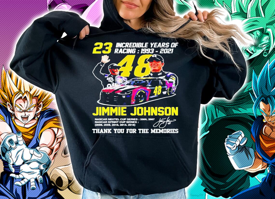 23 Incredible years of racing 1993-2021 Jimmie Johnson signature t-shirt hoodie