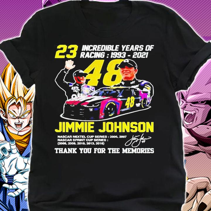 23 Incredible years of racing 1993-2021 Jimmie Johnson signature t-shirt shirt