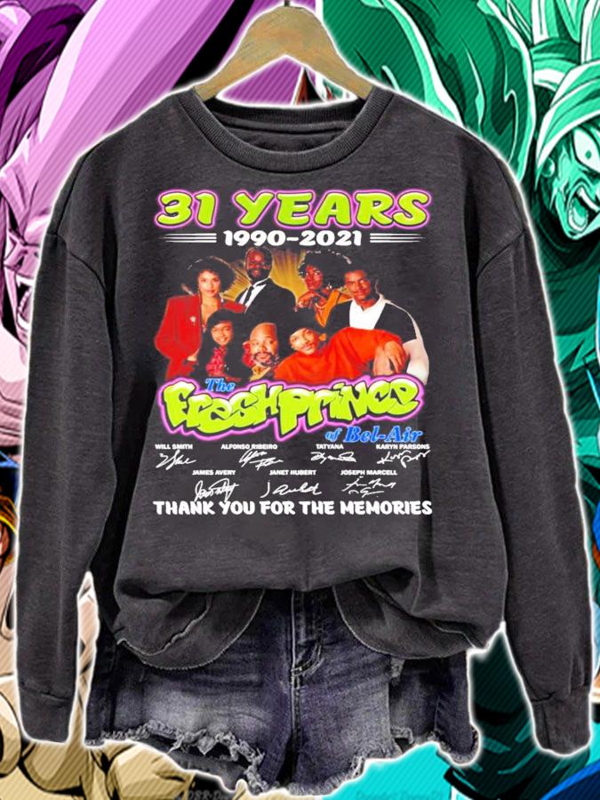 31 years 1990-2021 the Fresh Prince of Bel Air signatures t-shirt sweatshirt