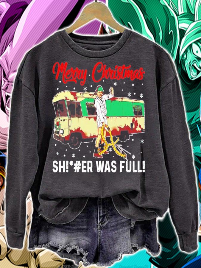 Cousin Eddie Merry Christmas Sh!#er Was Full Shirt sweatshirt