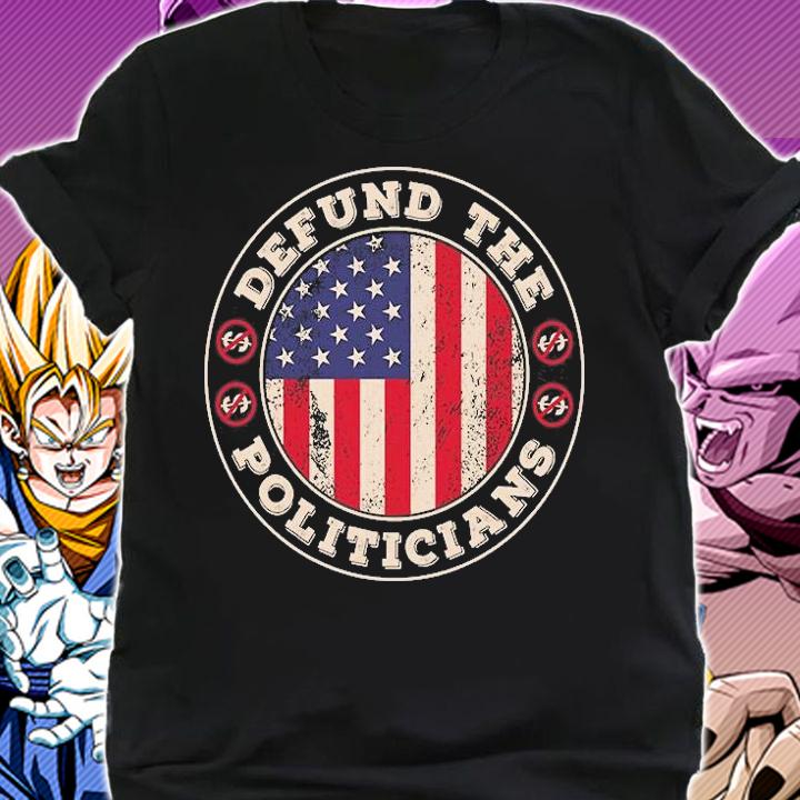 Defund The Politicians Funny Conservative Anti Biden Retro T-Shirt shirt