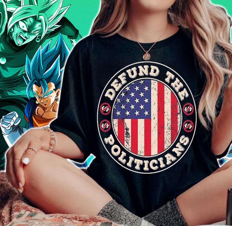 Defund The Politicians Funny Conservative Anti Biden Retro T-Shirt woman shirt