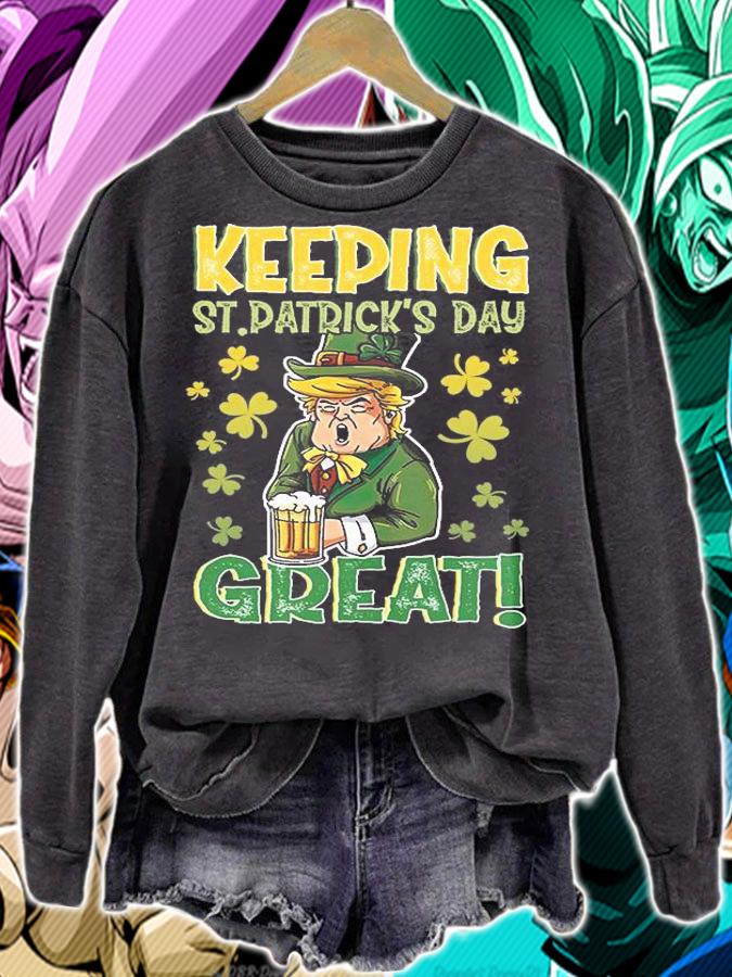 Funny Donal Trump Beer Keeping St.Patricks Day Great T-Shirt sweatshirt