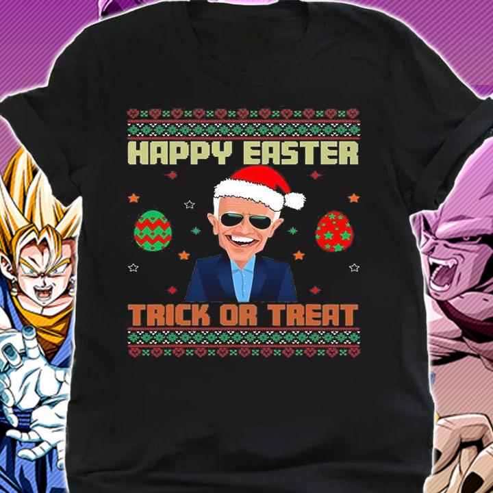 Happy Easter Trick Or Treat Anti Joe Biden Christmas 2021 T-Shirt shirt