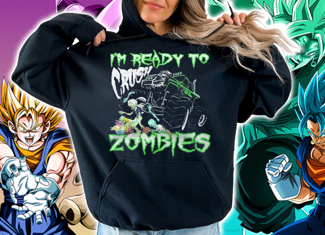 Im Ready To Crush Zombies For Kids Monster Truck Halloween shirt hoodie