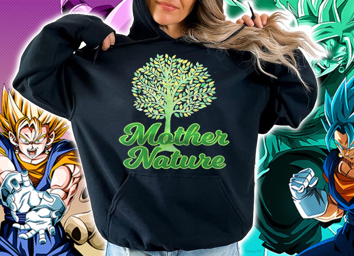 Mother Nature Tree Save The Planet Ecological Gift Shirt hoodie