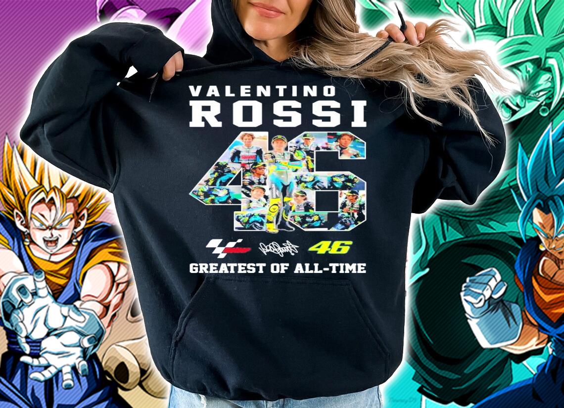 46 Valentino Rossi Greatest of all time signature t-shirt hoodie
