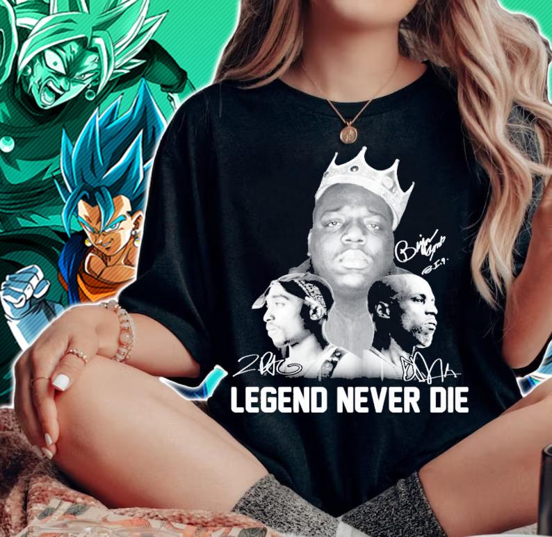 Tupac Shakur 2pac DMX Legend never die signatures shirt t-shirt woman shirt